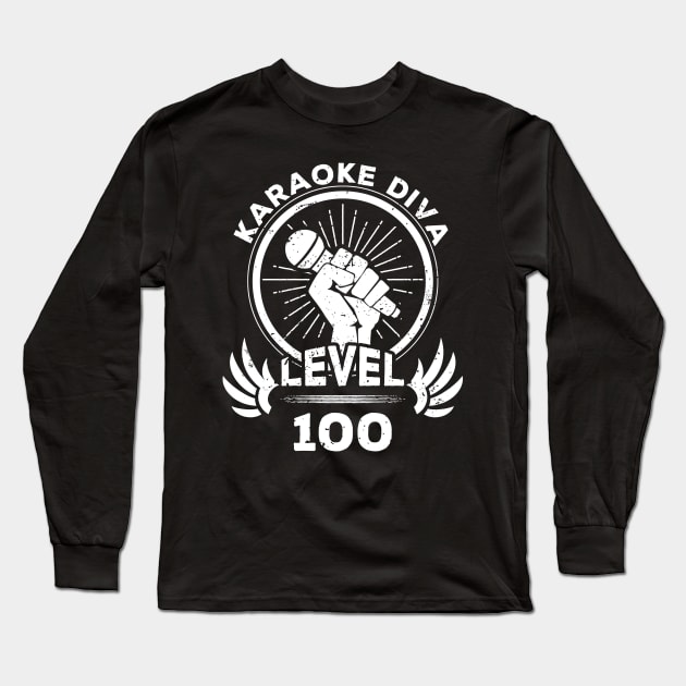 Level 100 Karaoke Diva Gift For Karaoke Fan Long Sleeve T-Shirt by atomguy